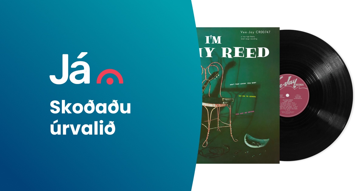 Jimmy Reed - I'm Jimmy Reed (Bluesville) - Vöruleit Já.is